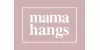 Mama Hangs
